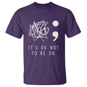 Suicide Prevention Awareness T Shirt It's Ok to Not Be Ok You Matter Message TS01 Purple Print Your Wear