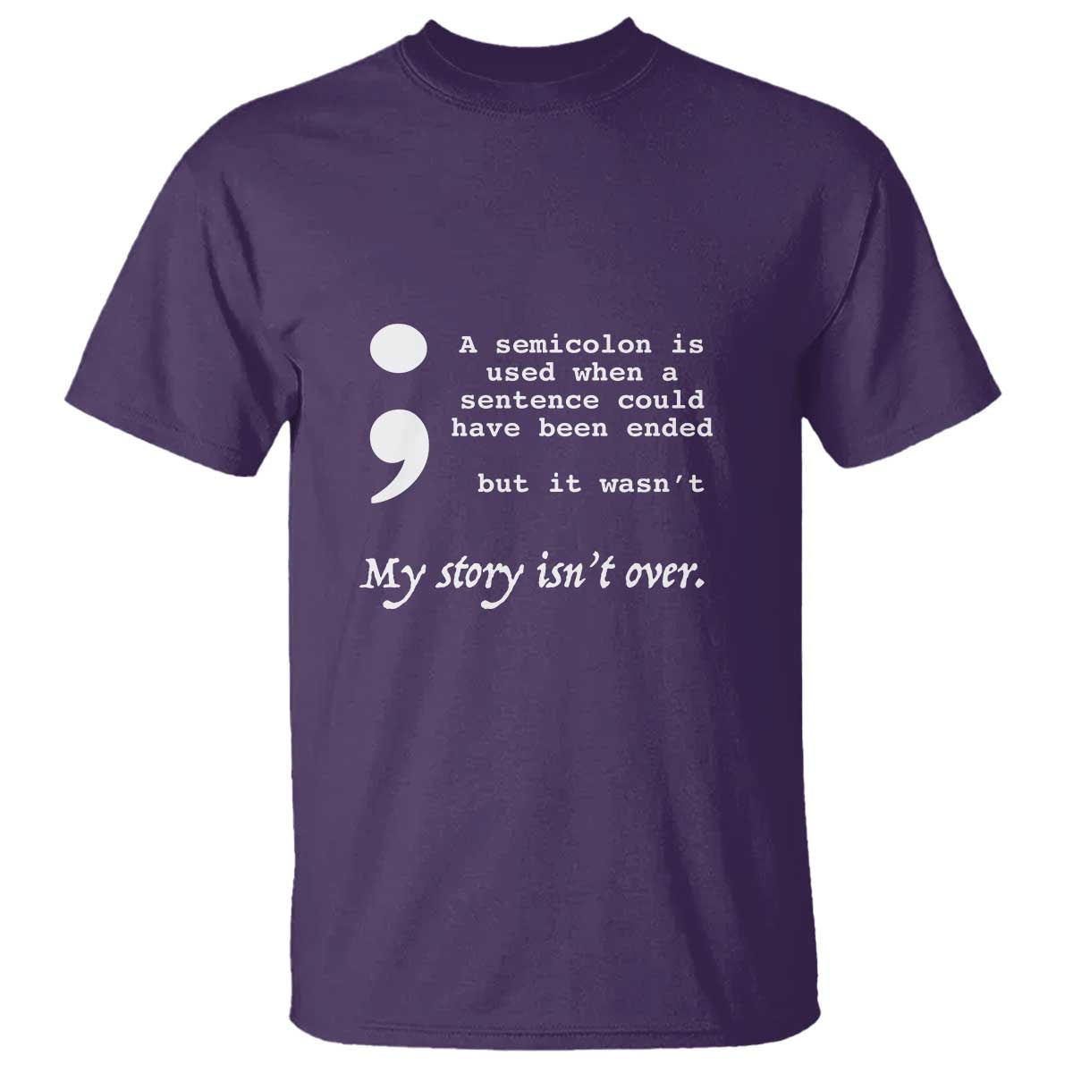 Suicide Prevention Awareness T Shirt Semicolon Symbol for Mental Health Support TS01 Purple Print Your Wear