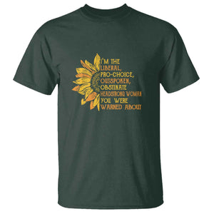 I'm the Liberal T Shirt Feminist Gift - Classic Fit for Activists TS01 Dark Forest Green Print Your Wear
