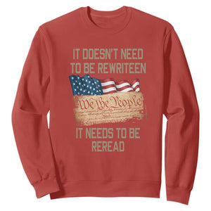 It Doesn't Need to Be Rewritten - We the People American Flag Design - Patriotic Veteran Sweatshirt Veteran TS01 Red Print Your Wear