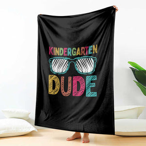 Kindergarten Dude Throw Blanket Funny First Day Back to School Student TS01 Print Your Wear