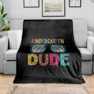 Kindergarten Dude Throw Blanket Funny First Day Back to School Student TS01 Print Your Wear