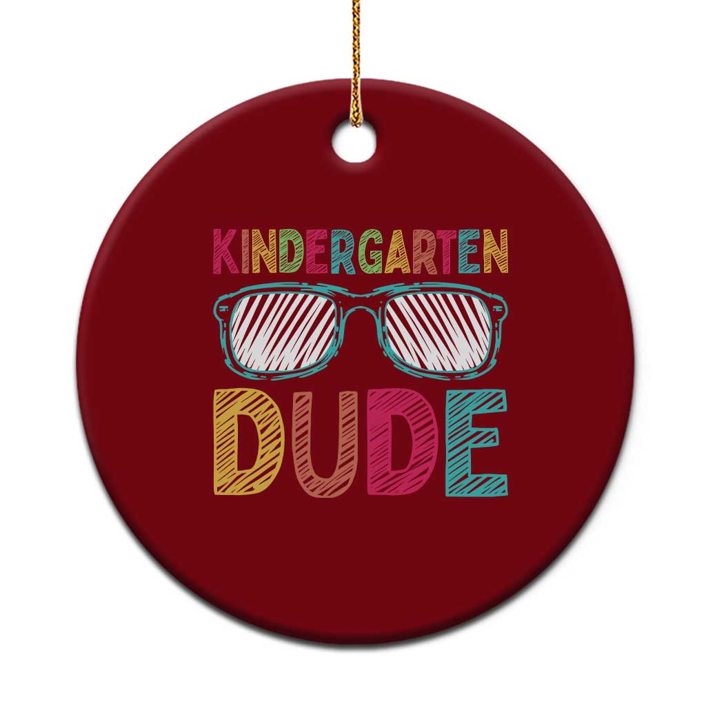 Kindergarten Dude Ceramic Ornament Funny First Day Back to School Student TS01 1pc Red Print Your Wear
