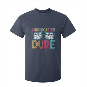 Kindergarten Dude T Shirt For Kid Funny First Day Back to School Student TS01 Navy Print Your Wear