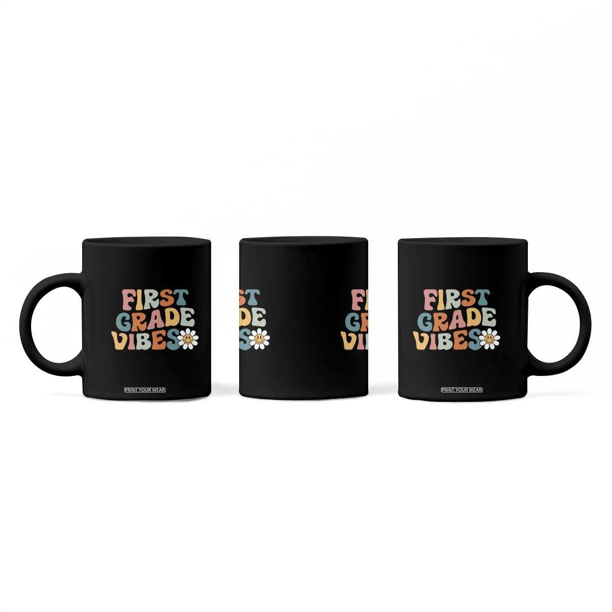 Retro 1st Day of School Coffee Mug First Grade Vibes 1st Grade Team TS01 Print Your Wear