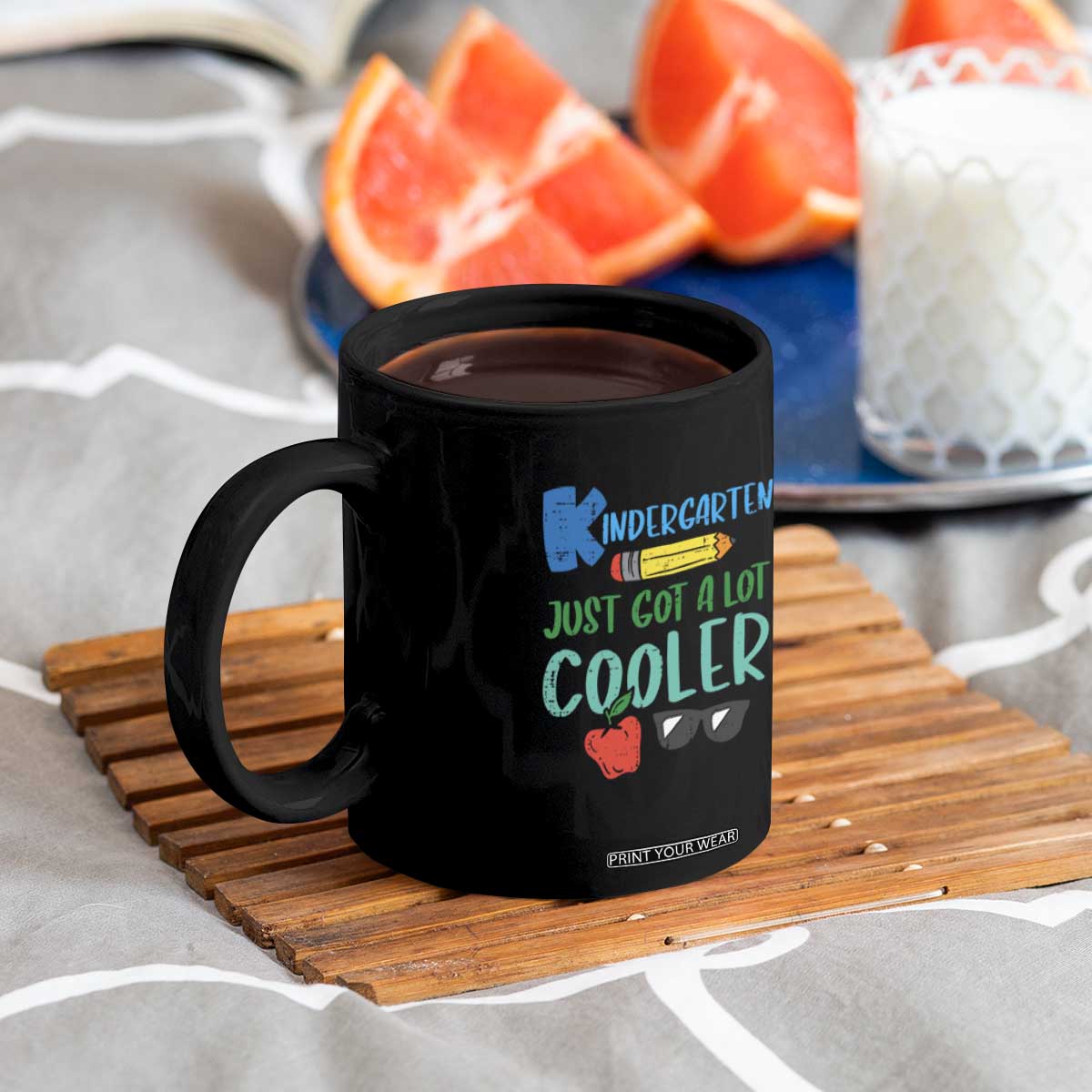 Kindergarten Just Got Cooler Coffee Mug Funny 1st Day Back to School Kids Gift TS01 Print Your Wear