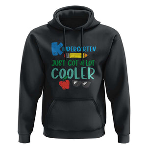 Funny First Day of School Hoodie Kids Kindergarten Just Got Cooler TS01 Black Print Your Wear