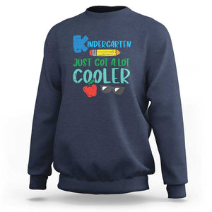 Funny First Day of School Sweatshirt Kids Kindergarten Just Got Cooler TS01 Navy Print Your Wear