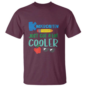 Funny First Day of School T Shirt Kids Kindergarten Just Got Cooler TS01 Maroon Print Your Wear