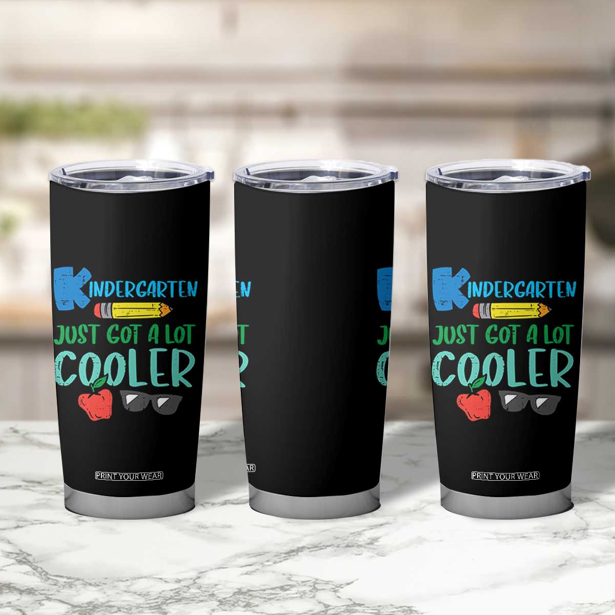 Kindergarten Just Got Cooler Tumbler Cup Funny 1st Day Back to School Kids Gift TS01 Print Your Wear