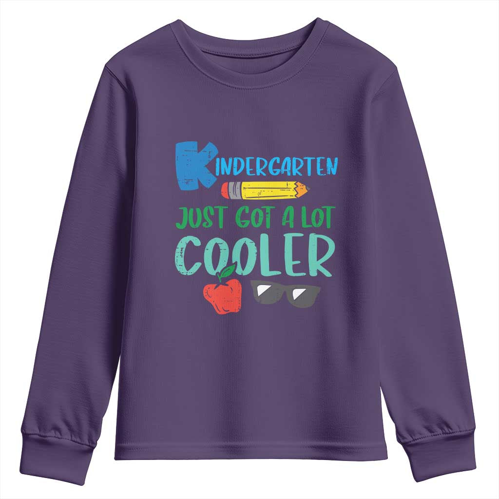 Kindergarten Just Got Cooler Youth Sweatshirt Funny 1st Day Back to School Kids Gift TS01 Purple Print Your Wear