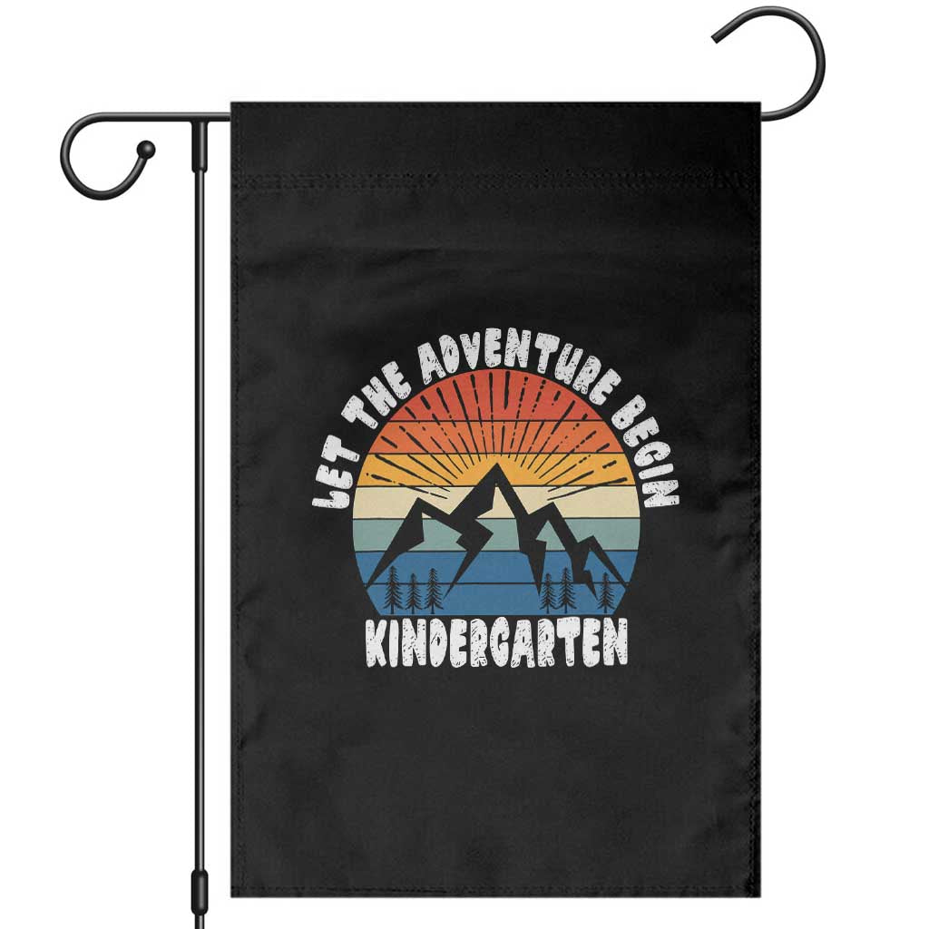 Kindergarten First Day of School Garden Flag Let the Adventure Begin Cute Back to School Gift TS01 Black Print Your Wear