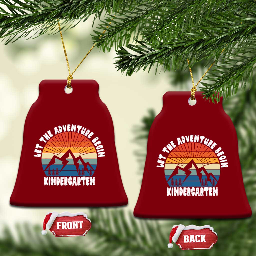 Kindergarten First Day of School Ceramic Ornament Let the Adventure Begin Cute Back to School Gift TS01 Print Your Wear