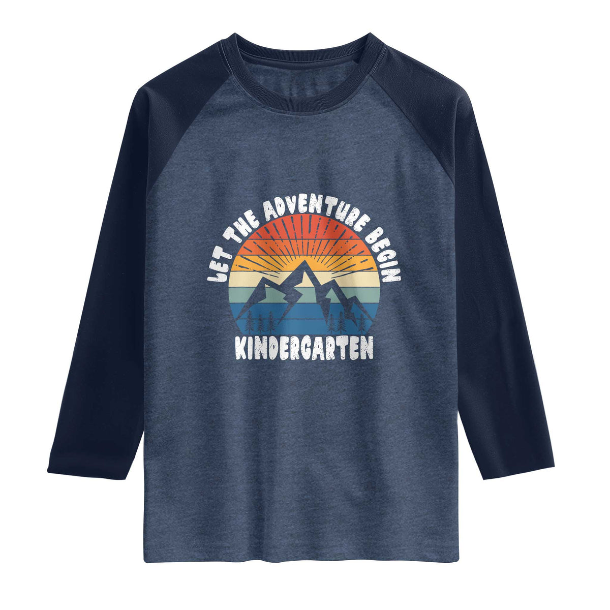 Kindergarten First Day of School Raglan Shirt Let the Adventure Begin Cute Back to School Gift TS01 Heather Denim Navy Print Your Wear