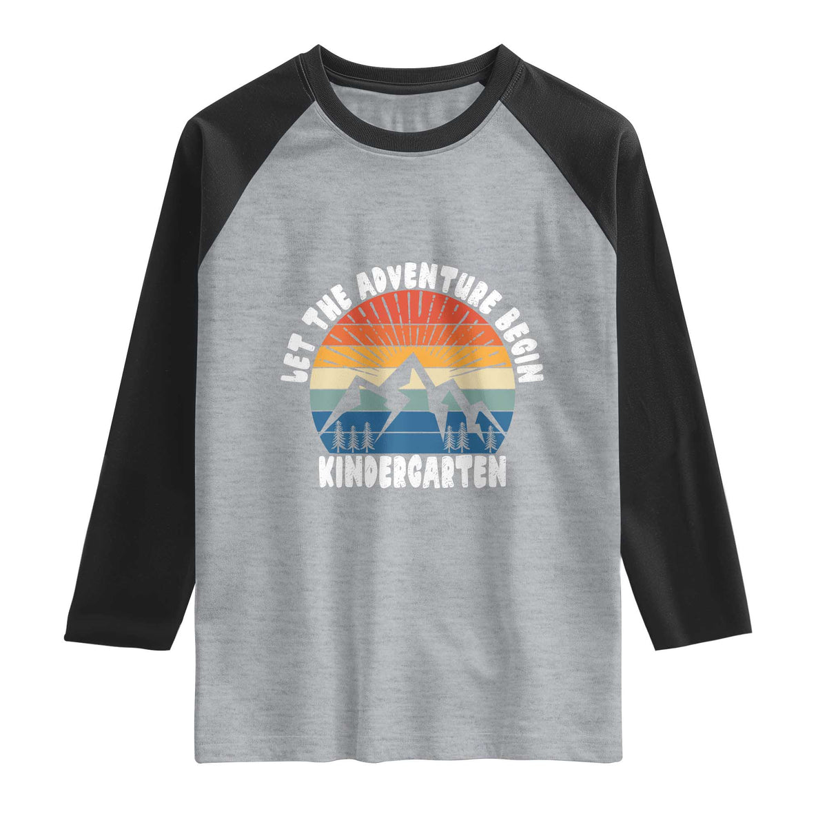 Kindergarten First Day of School Raglan Shirt Let the Adventure Begin Cute Back to School Gift TS01 Heather Gray Black Print Your Wear