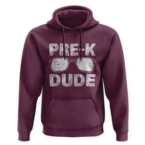 First Day of Preschool Hoodie Pre-K Dude, Back to School Gift TS01 Maroon Print Your Wear