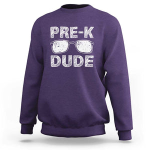 First Day of Preschool Sweatshirt Pre-K Dude, Back to School Gift TS01 Purple Print Your Wear