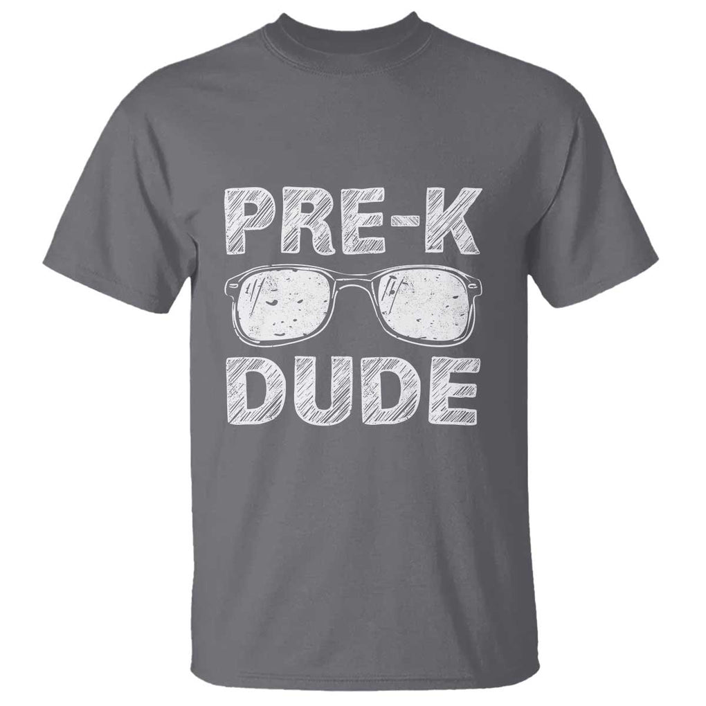 First Day of Preschool T Shirt Pre-K Dude, Back to School Gift TS01 Charcoal Print Your Wear