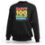 Happy 100 Days Sweatshirt 100th Day of School Celebration TS01 Black Print Your Wear