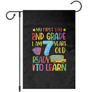 My First Day of 2nd Grade Garden Flag Ready to Learn Back to School TS01 Black Print Your Wear