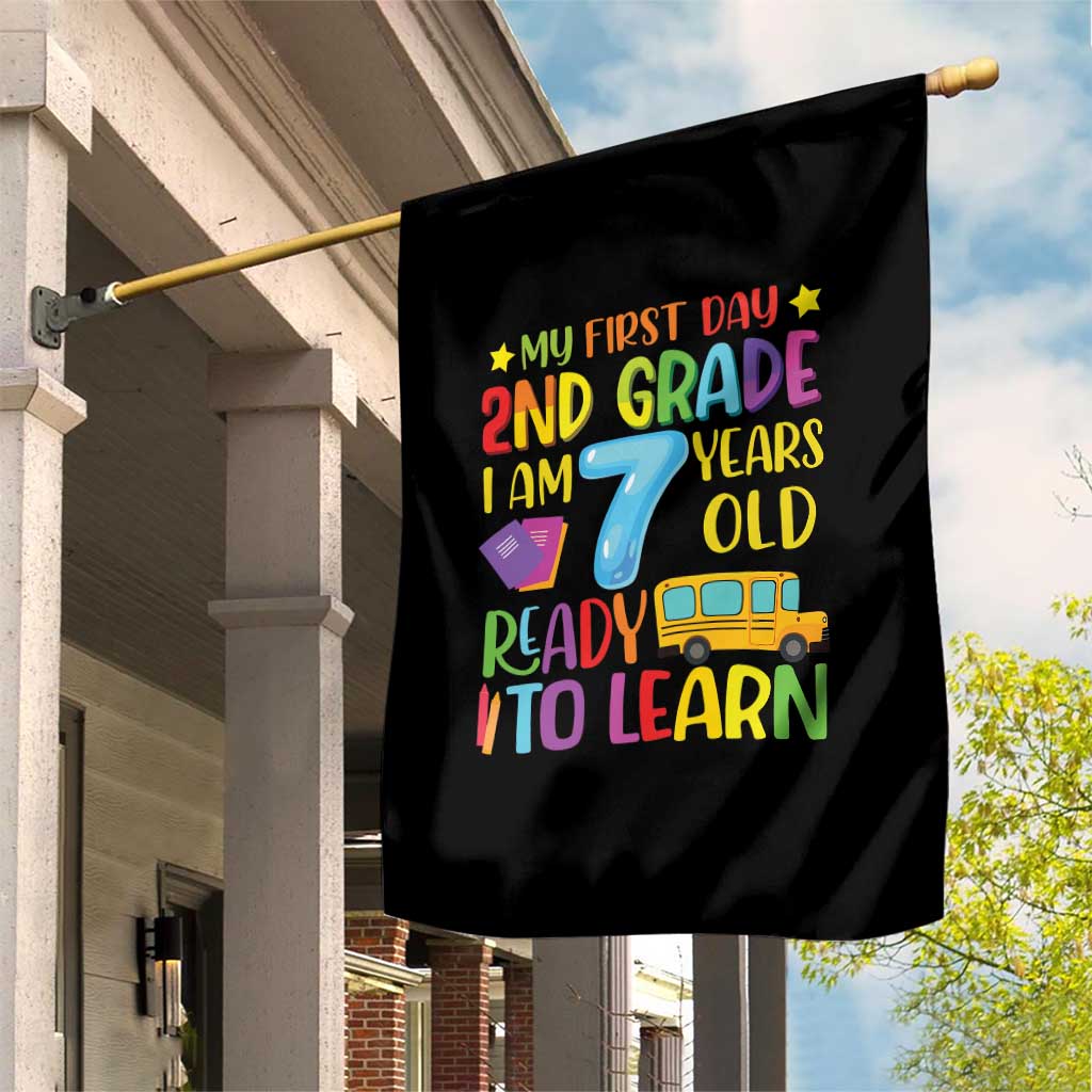 My First Day of 2nd Grade Garden Flag Ready to Learn Back to School TS01 Print Your Wear