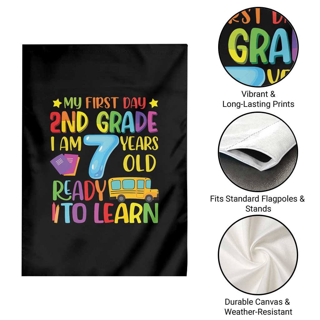 My First Day of 2nd Grade Garden Flag Ready to Learn Back to School TS01 Print Your Wear