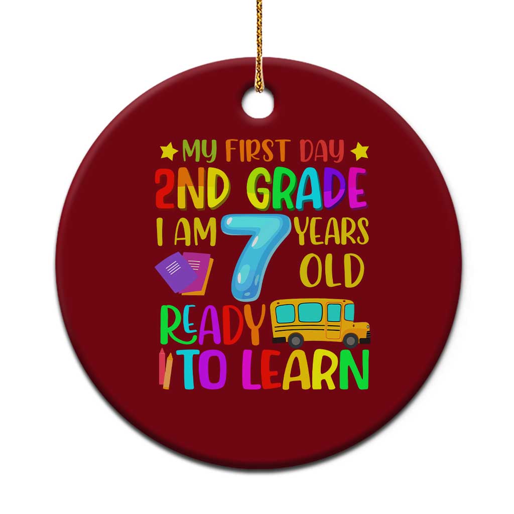 My First Day of 2nd Grade Ceramic Ornament Ready to Learn Back to School TS01 1pc Red Print Your Wear