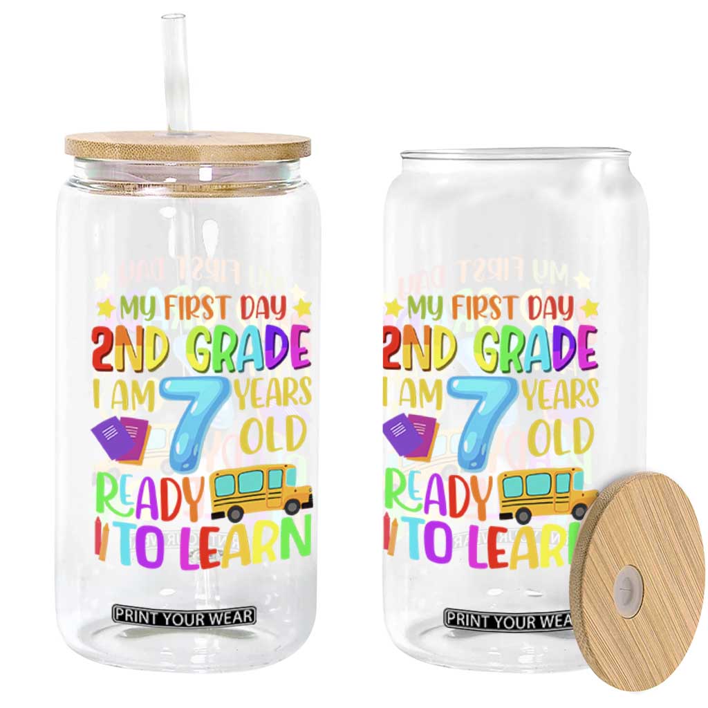 My First Day of 2nd Grade Glass Can Ready to Learn Back to School TS01 Print Your Wear