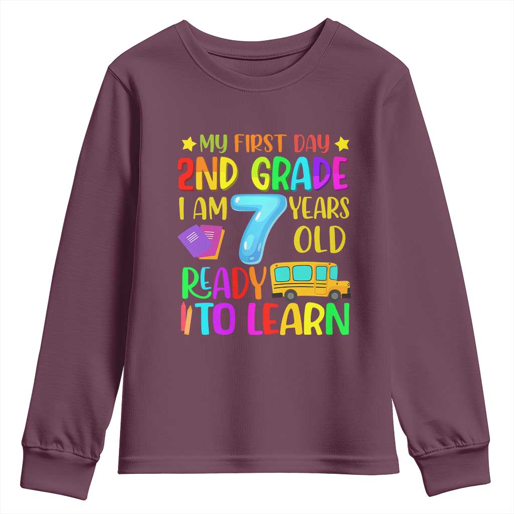 My First Day of 2nd Grade Youth Sweatshirt Ready to Learn Back to School TS01 Maroon Print Your Wear