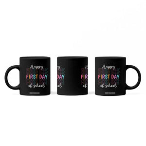 Happy First Day of School Coffee Mug Positive Vibe Teacher and Student Gift TS01 Print Your Wear