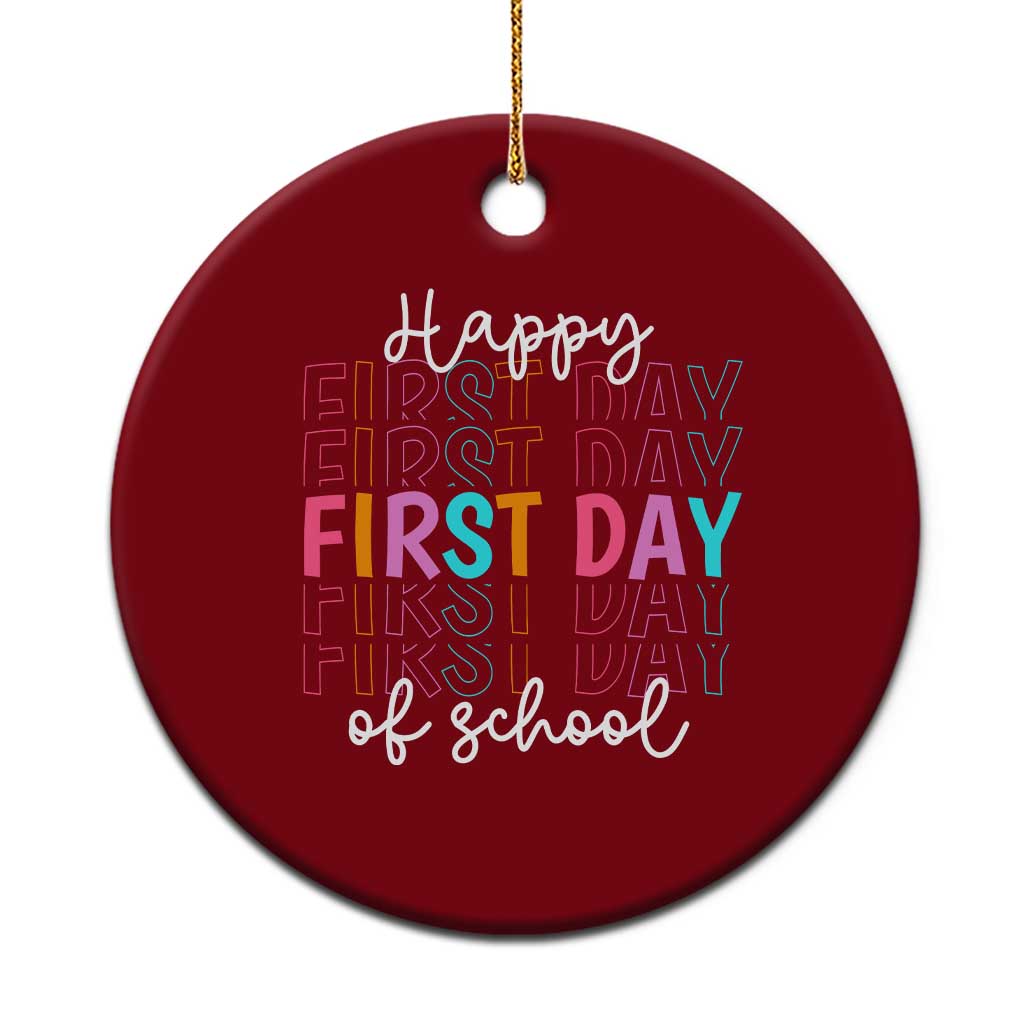Happy First Day of School Ceramic Ornament Positive Vibe Teacher and Student Gift TS01 1pc Red Print Your Wear