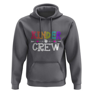 Kinder Crew Hoodie 1st Day of School, Funny Kindergarten Teacher TS01 Charcoal Print Your Wear