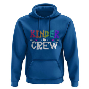 Kinder Crew Hoodie 1st Day of School, Funny Kindergarten Teacher TS01 Royal Blue Print Your Wear