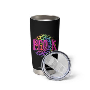 Pre-Kindergarten Neon Leopard Effect Printing Tumbler Cup Wild About PreK Teacher Student Gift TS01 Print Your Wear