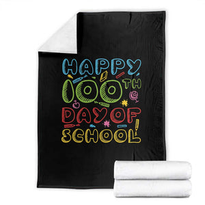 Happy 100 Days of School Throw Blanket 100th Day Funny Milestone Celebration TS01 Black Print Your Wear