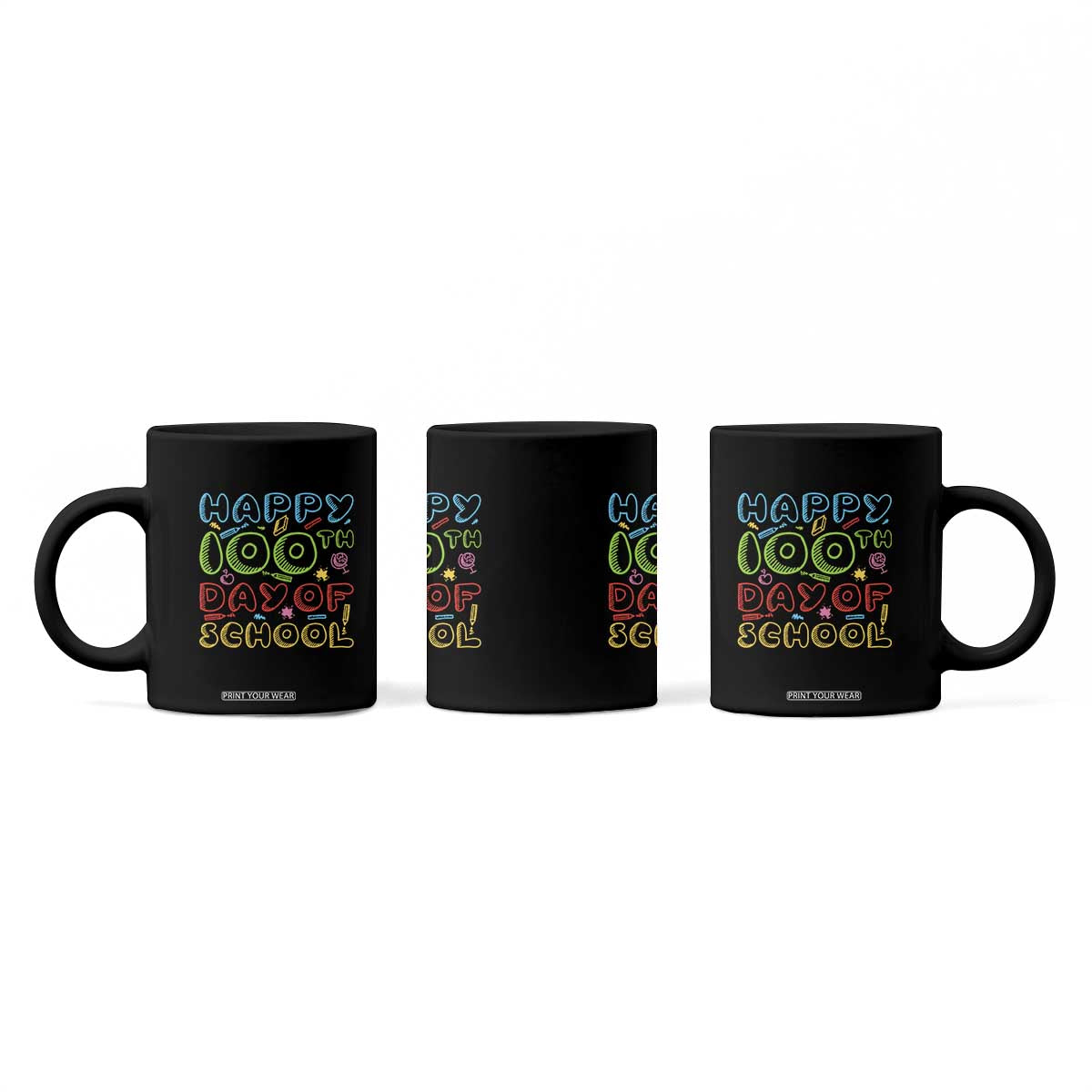 Happy 100 Days of School Coffee Mug 100th Day Funny Milestone Celebration TS01 Print Your Wear