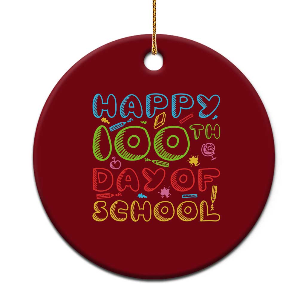 Happy 100 Days of School Ceramic Ornament 100th Day Funny Milestone Celebration TS01 1pc Red Print Your Wear