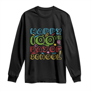 Happy 100 Days of School Long Sleeve Shirt 100th Day Funny Milestone Celebration TS01 Black Print Your Wear