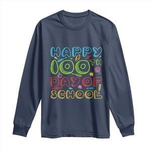 Happy 100 Days of School Long Sleeve Shirt 100th Day Funny Milestone Celebration TS01 Navy Print Your Wear
