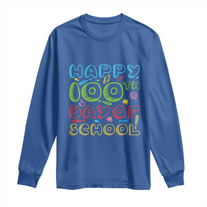 Happy 100 Days of School Long Sleeve Shirt 100th Day Funny Milestone Celebration TS01 Royal Blue Print Your Wear