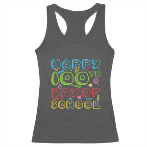 Happy 100 Days of School Racerback Tank Top 100th Day Funny Milestone Celebration TS01 Dark Heather Print Your Wear