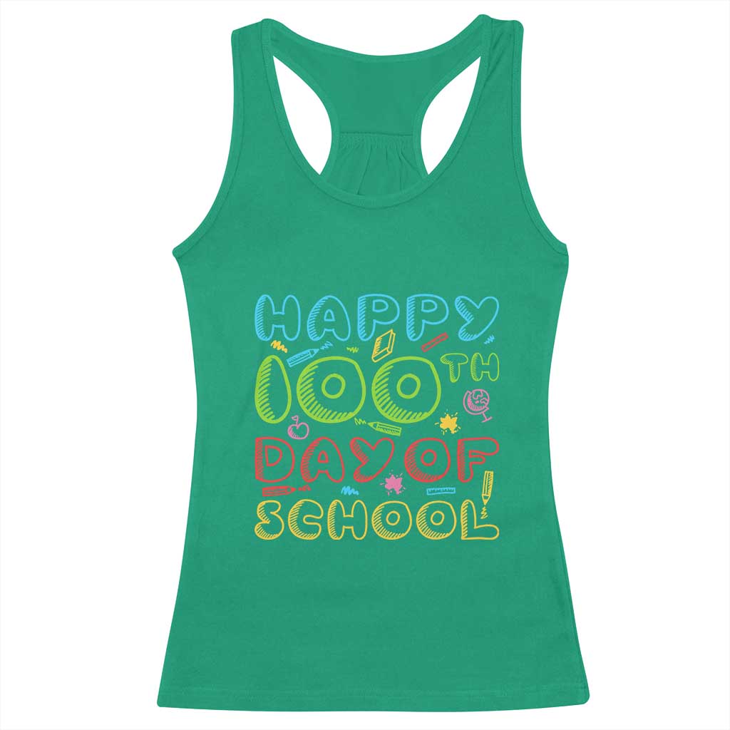 Happy 100 Days of School Racerback Tank Top 100th Day Funny Milestone Celebration TS01 Irish Green Print Your Wear