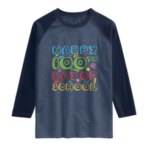 Happy 100 Days of School Raglan Shirt 100th Day Funny Milestone Celebration TS01 Heather Denim Navy Print Your Wear