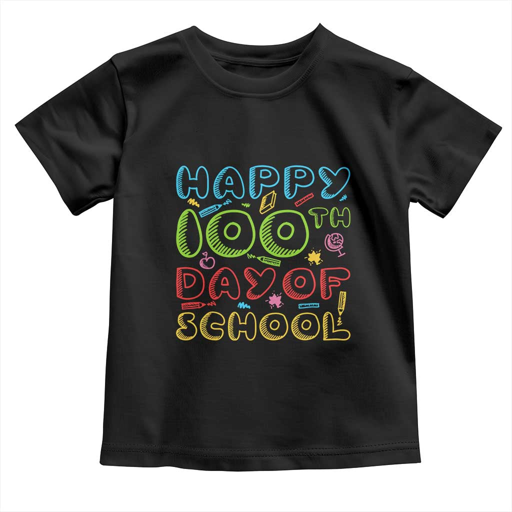 Happy 100 Days of School Toddler T Shirt 100th Day Funny Milestone Celebration TS01 Black Print Your Wear