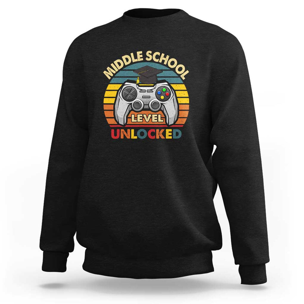 Middle School Level Unlocked Sweatshirt Happy First Day of Middle School TS01 Black Print Your Wear