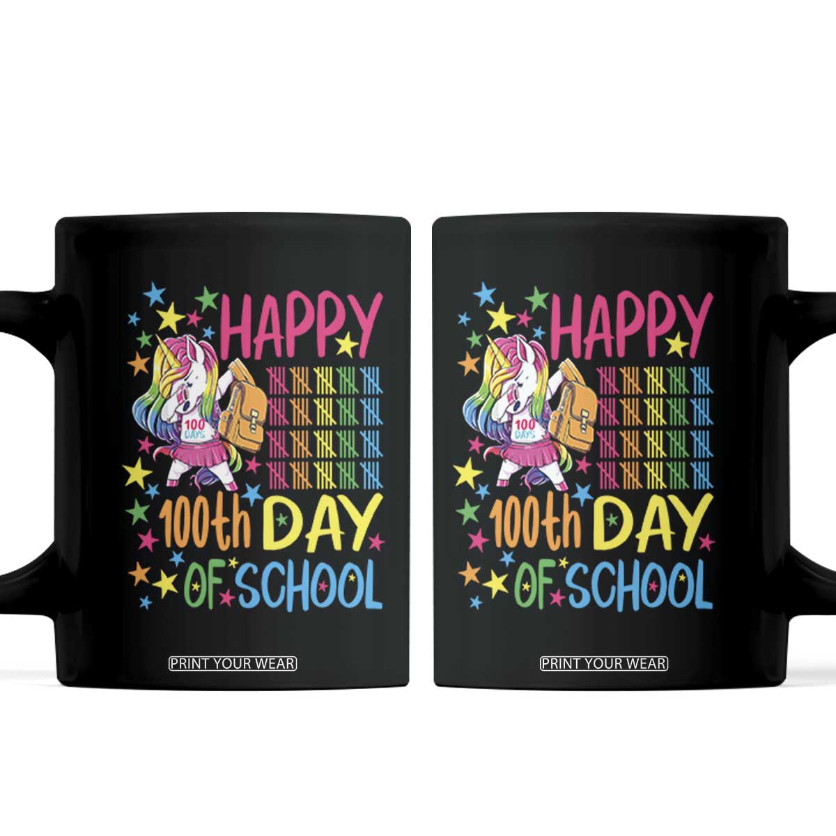 Happy 100th Day of School Unicorn Coffee Mug Magical Girls Celebration Gift TS01 Black Print Your Wear
