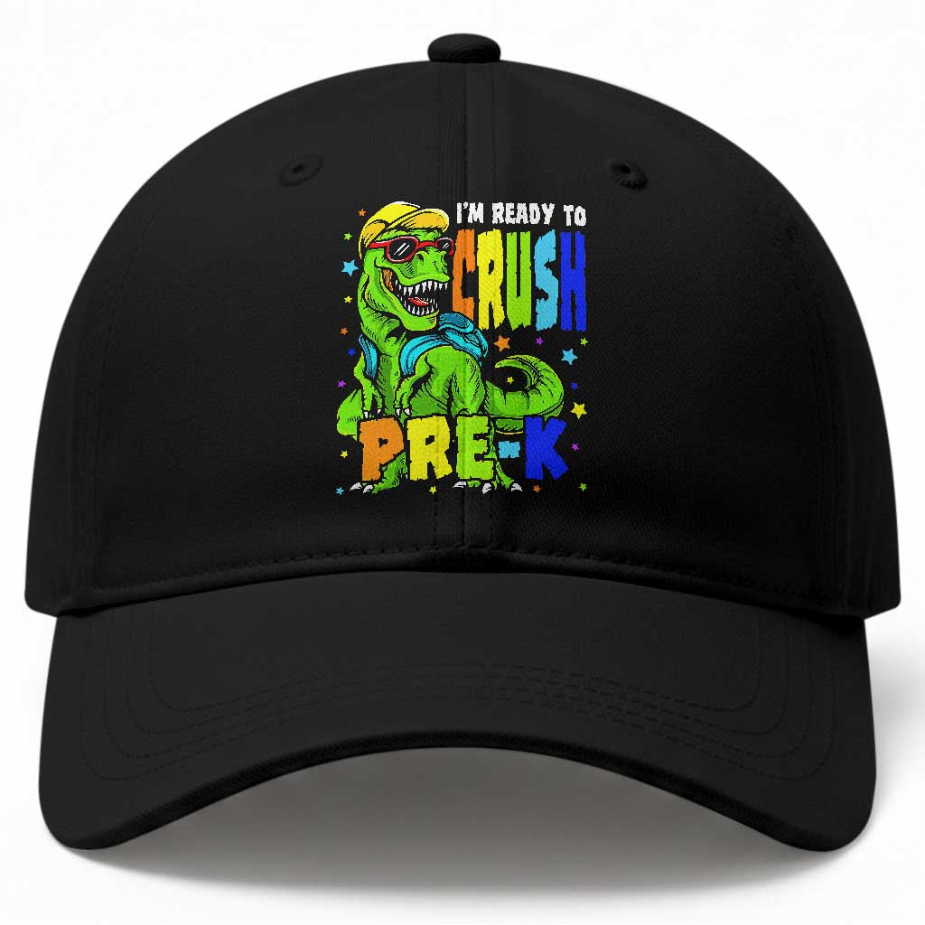 I am Ready To Crush Pre-K Dinosaur Baseball Cap Cool First Day of School Boy TS01 Print Your Wear