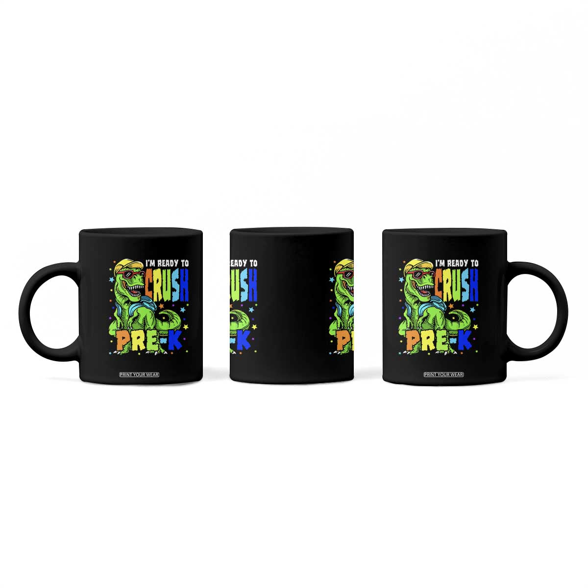 I am Ready To Crush Pre-K Dinosaur Coffee Mug Cool First Day of School Boy TS01 Print Your Wear