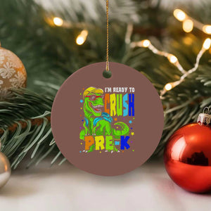 I am Ready To Crush Pre-K Dinosaur Ceramic Ornament Cool First Day of School Boy TS01 1pc Mocha Print Your Wear