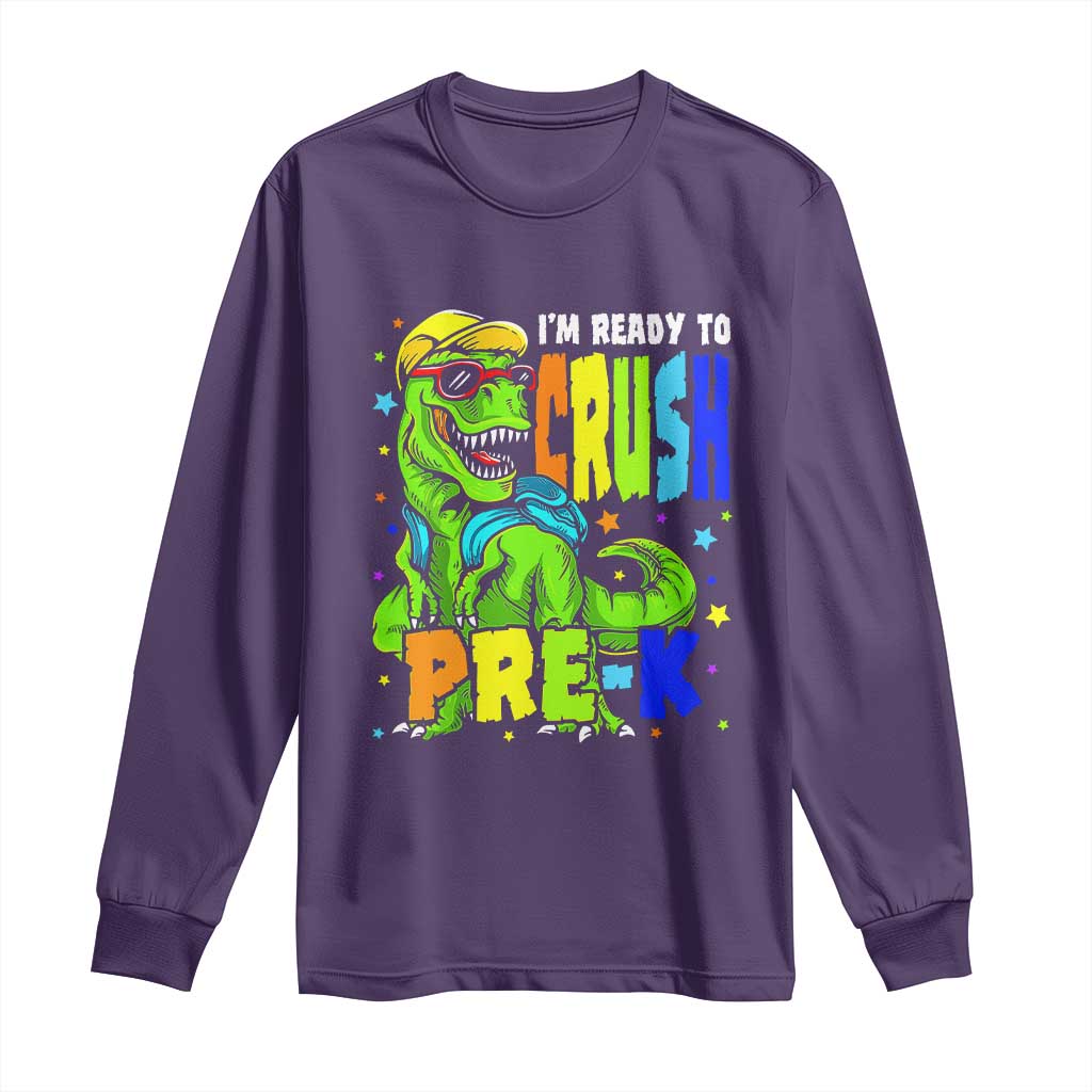 I am Ready To Crush Pre-K Dinosaur Long Sleeve Shirt Cool First Day of School Boy TS01 Purple Print Your Wear